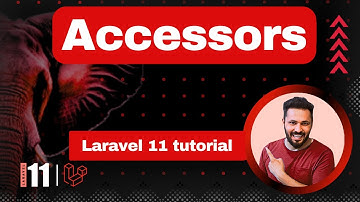 Laravel 11 tutorial #58 Accessors