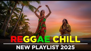 Reggae Chill 2025 – Warm Beats, Cool Vibes, Pure Relax