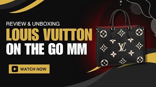 Louis Vuitton On The Go Mm Review Unboxing