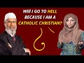 Will I Go To Hell Because I Am A CATHOLIC CHRISTIAN | Dr. Zakir Naik | Christianity vs Islam Debate