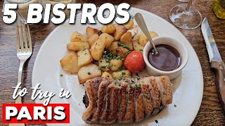 Top 5 Bistros in Paris You Need To Try! (Where Locals Eat)