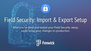 Import & Export Setup with Field Security for Dynamics 365 Business Central
