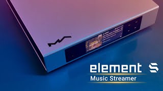 : Enable streaming for your audio system--element S