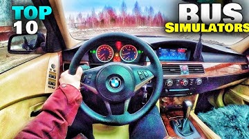 Top 10 Best Bus Simulator Games for Android OFFLINE | Realistic Bus Simulator Games 2024
