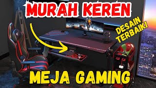 KEREN‼️ 5 Rekomendasi MEJA GAMING Murah TERBAIK‼️