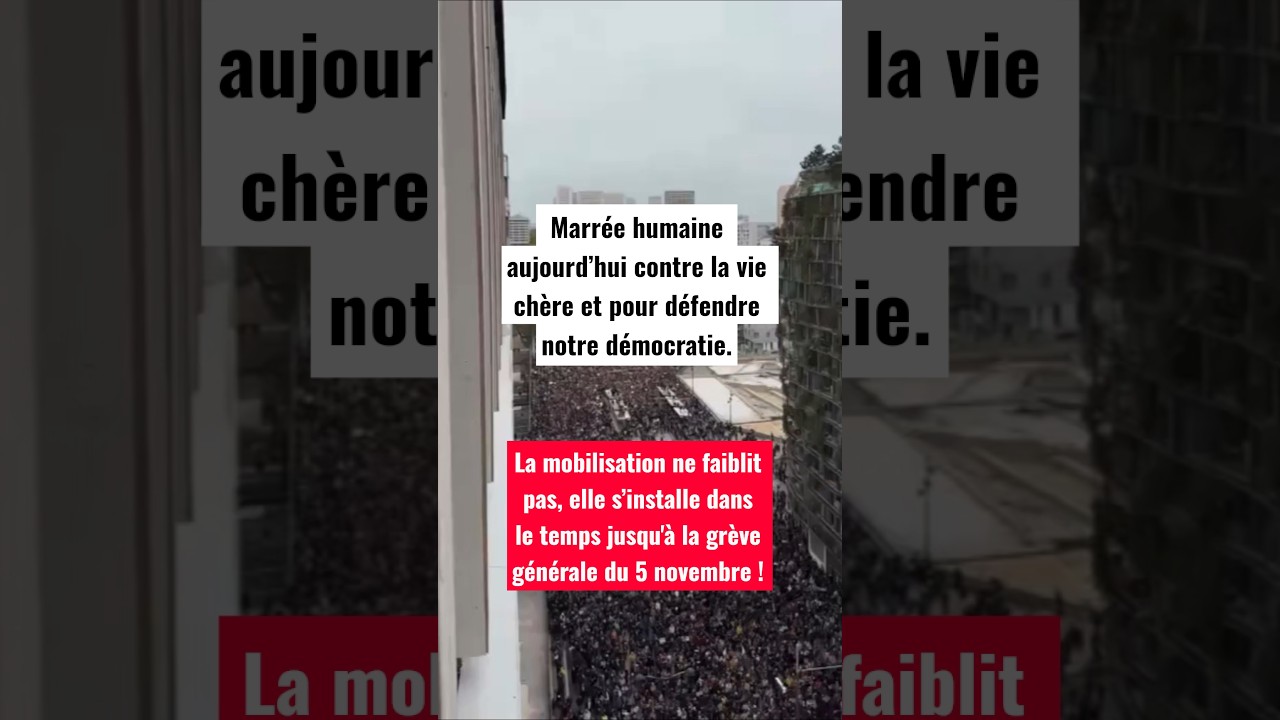 Marrée humaine aujourd’hui contre la vie chère et pour défendre notre démocratie.