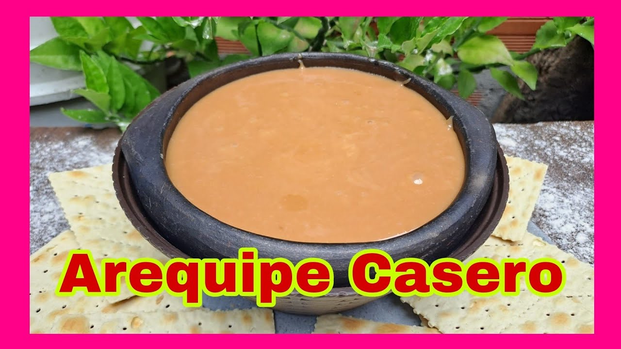 Arequipe Casero Colombiano 🇨🇴🇨🇴🇨🇴. El Secreto del Arequipe. - YouTube