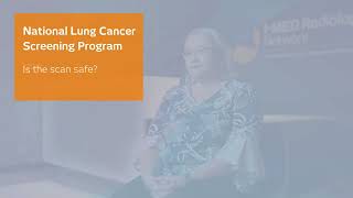 Is the scan safe and how long does it take? National Lung Cancer Screening Program (2025)