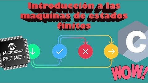 1. Introducción a las Maquinas de estados finitos FSM