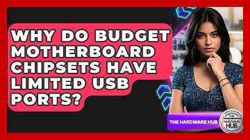 Why Do Budget Motherboard Chipsets Have Limited USB Ports? - The Hardware Hub
