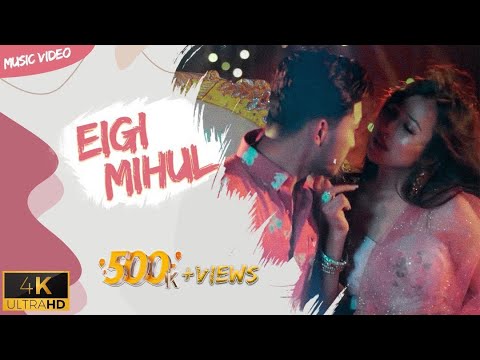 EIGI MIHUL  OFFICIAL MUSIC VIDEO  Jamz Saikhom  Diyana Gurumayum