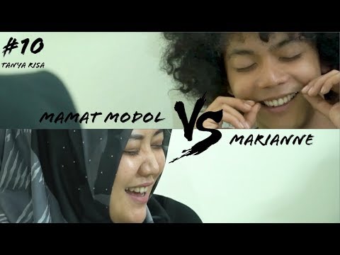Tanyarisa #10 - MAMAT MODOL VS MARIANNE
