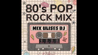 ROCK POP DE LOS 80s ,LAURA BRANIGAN, ROD STEWARD, BLONDIE, BALTIMORA.. MIX ULISES DJ