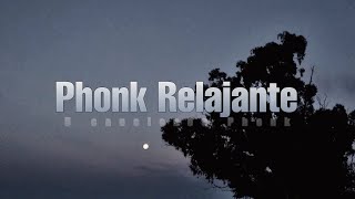 5 Canciones Phonk Relajante