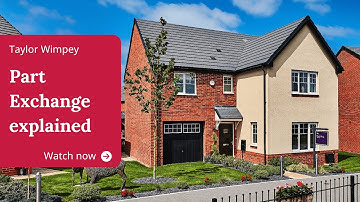 Taylor Wimpey Part Exchange