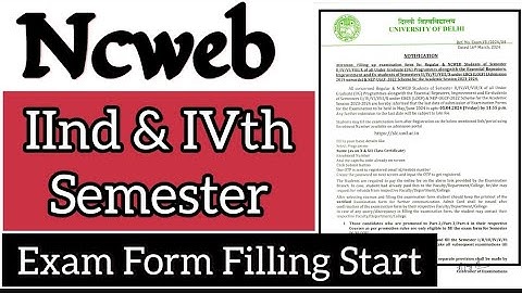 Ncweb 2nd and 4th Semester Exam Form Filling Start || Ba or Bcom || Exam || Exam Form ||
