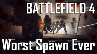 Worst Spawn Ever | Battlefield 4 Profile