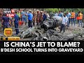 Bangladesh Air Force Jet Crash Is China S Jet F 7 To Be Blamed For Crash 4K Video N18G Bangladesh Air Force Jet Crash Is China S Jet F 7 To Be Blamed For Crash 4K Video N18G