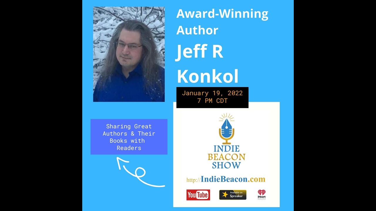 Indie Beacon Show with Jeff R Konkol