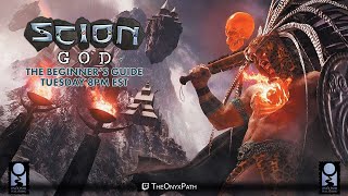[Scion: God] — The Beginner's Guide w/ @awkwardgm
