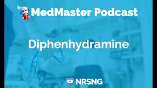 Diphenhydramine Nursing Considerations, Side Effects, Mechanism of Action Pharmacology for Nurses