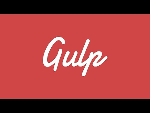 Видео: Gulp для самых маленьких - подробное руководство