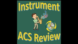 Instrument Pilot ACS Review - Part 1