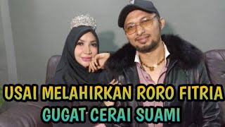 TERNYATA INI ALASAN RORO FITRIA GUGAT CERAI SUAMI