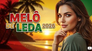 MELÔ DE LEDA 2026 | REGGAE REMIX - DJ MISTER FOXX 