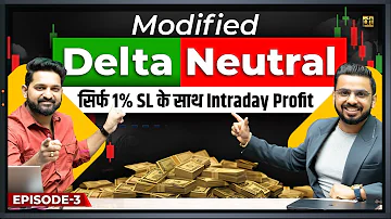 Delta Neutral Modified | Option Trading Intraday Strategy | Share Market