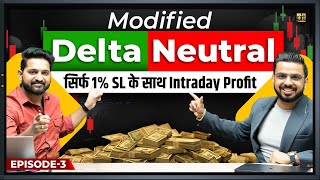 Delta Neutral Modified | Option Trading Intraday Strategy | Share Market