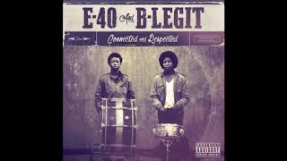 E 40 & B Legit   11  Whooped feat  DecadeZ