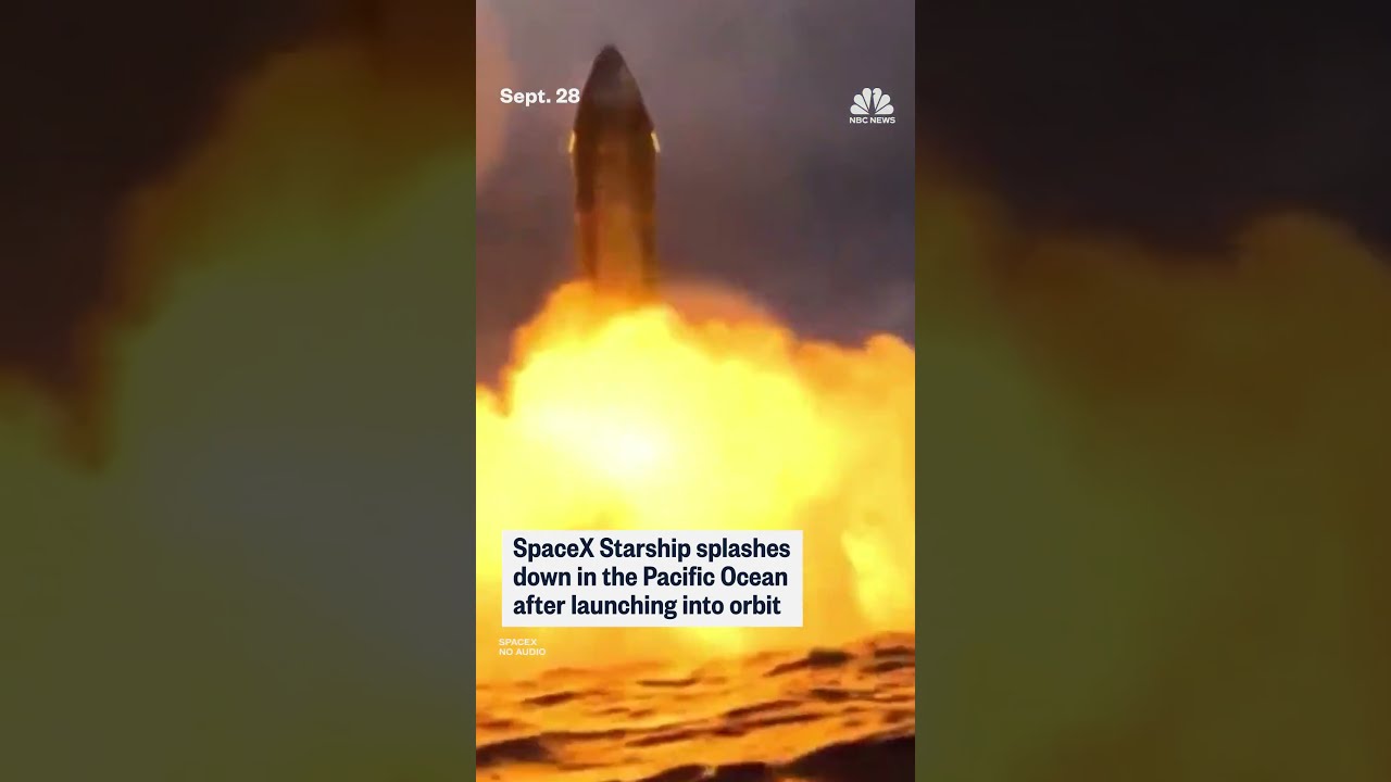 SpaceX Starship splashes back down to Earth