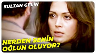 Sultan Gelin - Onu Büyütüp Bu Yaşa Ben Getirdim Türkan Şoray Eski Türk Filmi