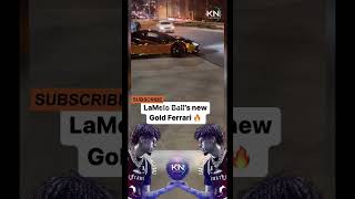 LaMelo Ball New Gold Ferrari ⭐️|| LaMelo Ball Car Collection #LaMeloBall #HipHop #KnewNews