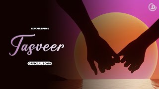 Tasveer : Nirvair Pannu (Official Song) Deol Harman | Juke Dock screenshot 5
