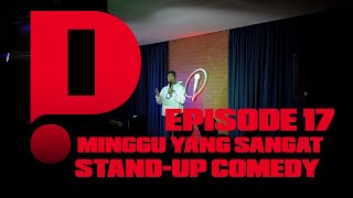 Minggu yang sangat Stand-Up Comedy - .ID Weekly Vlog Eps.17