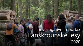 Investigativní reportáž Lanškrounské lesy - absolventská práce 2020