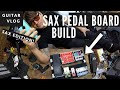 Sax Pedal Board Build & Demo | Cam's Guitar Vlog (Sax Edition)