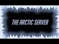 Surviving the Arctic Meta