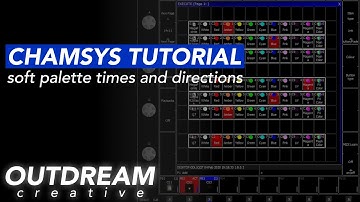 Soft Palettes | Fade Times and Directions | ChamSys Tutorial