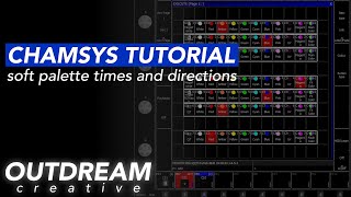 Soft Palettes | Fade Times and Directions | ChamSys Tutorial screenshot 3