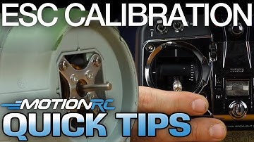 ESC Calibration | Quick Tip | Motion RC