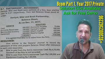 Bcom Part 1, PartnerShip Retirement, 2017 Private, Karachi University, Bcom Past Papers Solutions