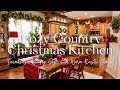 Cozy Country Christmas Kitchen Decor 2025 | Farmhouse Holiday Style with Warm Rustic Charm