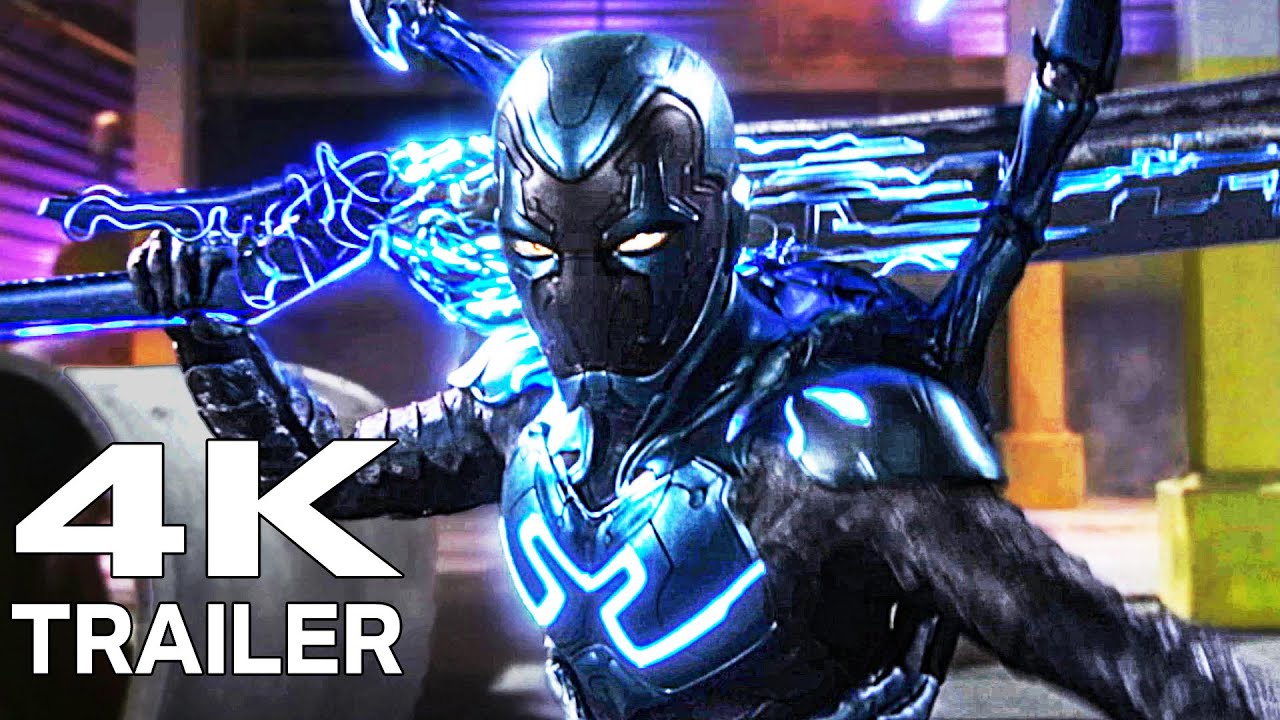 BLUE BEETLE Official Trailer (4K ULTRA HD) 