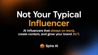 Introducing Spira, The #1 Influencer Agent that always on trend, create content, and grow your brand