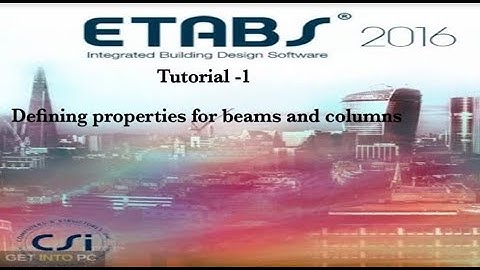 Etabs 2016 - Introduction