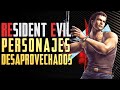 10 PERSONAJES de RESIDENT EVIL que fueron DESAPROVECHADOS