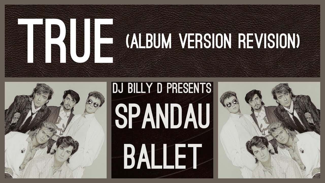 spandau-ballet-true-album-version-revision-youtube